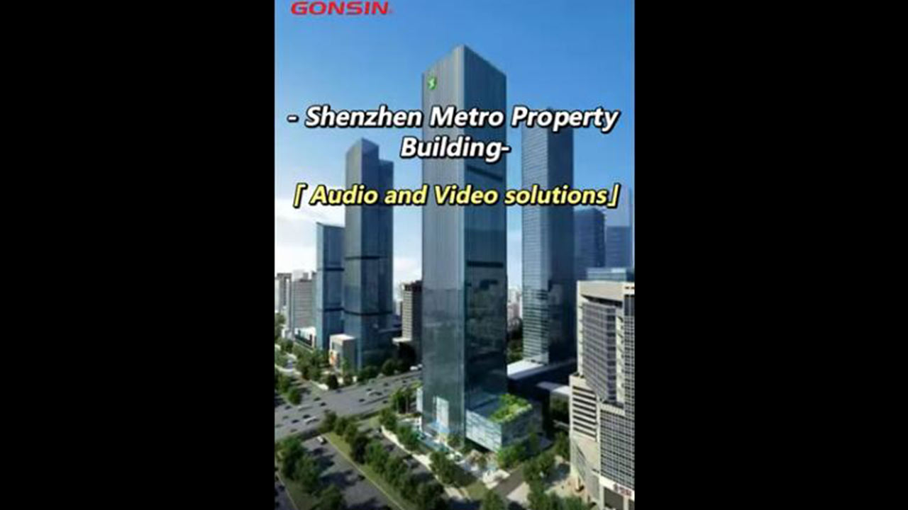 GONSIN Conference Solution Applied in Shenzhen Metro Property Building