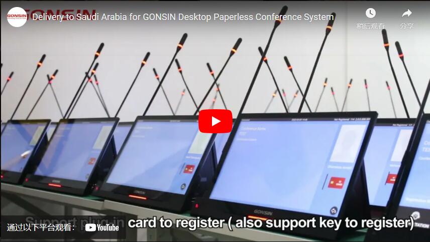 Delivery to Saudi Arabia for GONSIN Desktop Paperless Conference System