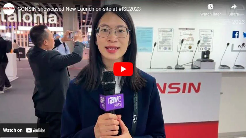 GONSIN Showcased New Launch on-site at #ISE2023
