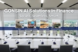 Secure,Seamless, Smart: GONSIN's AI Solutions in Finance