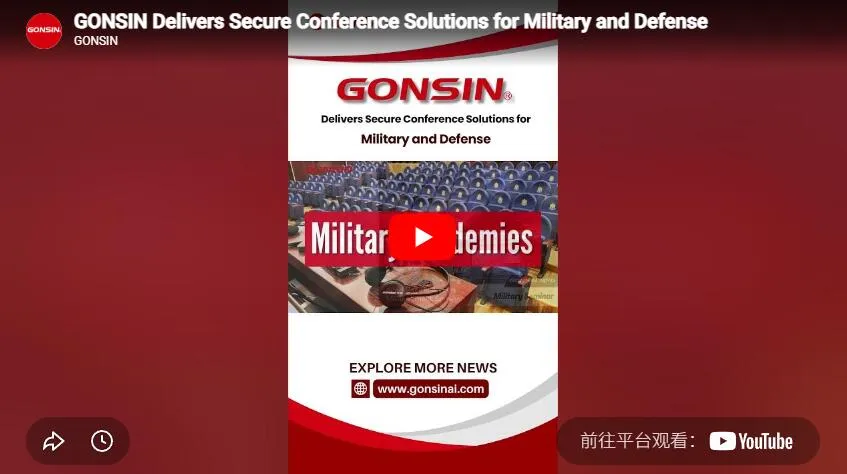 Gonsin Delivers Secure Conference Solutions For Military And Defense
