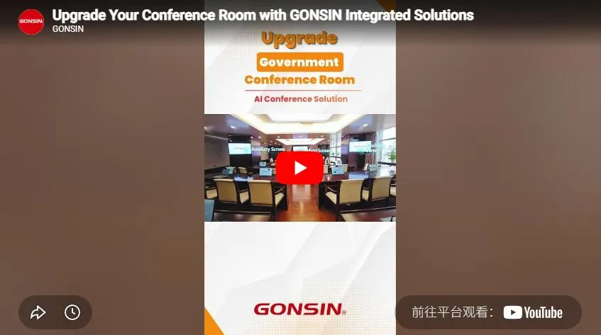 Upgrade Your Conference Room With Gonsin Integrated Solutions