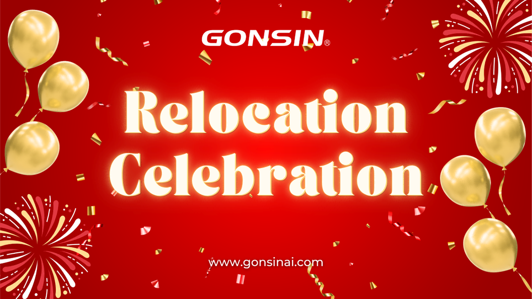 GONSIN Relocation Celebration